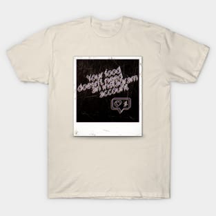 Instagram food T-Shirt